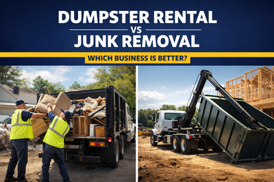 Dumpster Rental vs Junk Removal: Which Business Is More Profitable?