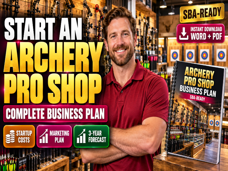 Archery Shop & Range Business Plan Template | $50