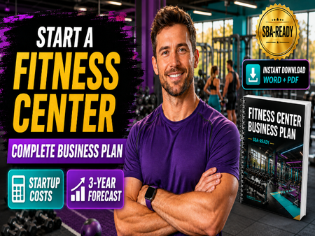 Promotional graphic for a fitness center business plan download, featuring a smiling man in a purple shirt in a gym, large text reading 'START A FITNESS CENTER,' a gold 'SBA-READY' badge, and a mockup of the business plan booklet.